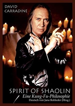 SPIRIT OF SHAOLIN | 9783749497003 | CARRADINE, DAVID
