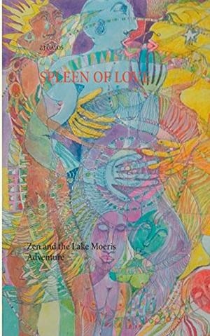 SPLEEN OF LOVE | 9783752810233 | GALOS, Z.J.