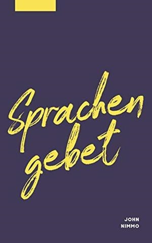 SPRACHENGEBET | 9783748168645 | NIMMO, JOHN