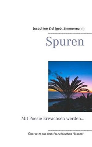 SPUREN | 9783750433915 | ZIEL, JOSEPHINE