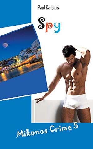 SPY | 9783752857702 | KATSITIS, PAUL