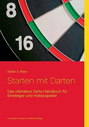 STARTEN MIT DARTEN | 9783749485116 | RIZZO, STEFAN S.