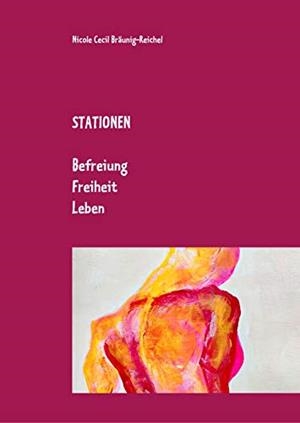 STATIONEN | 9783750486843 | BRAUNIG-REICHEL, NICOLE CECIL