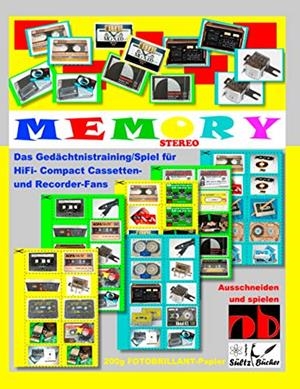STEREO MEMORY - DAS GEDÄCHTNISTRAINING/SPIEL FÜR HIFI- COMPACT CASSETTEN- UND RECORDER-FANS | 9783743128316 | SULTZ, UWE H. / SULTZ, RENATE