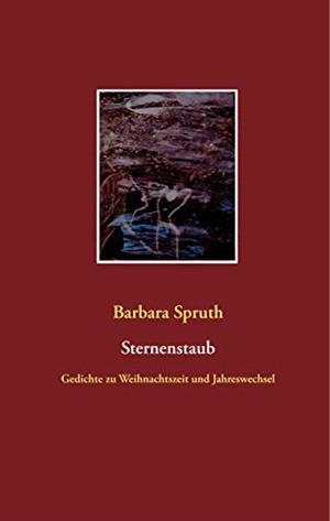 STERNENSTAUB | 9783750409194 | SPRUTH, BARBARA