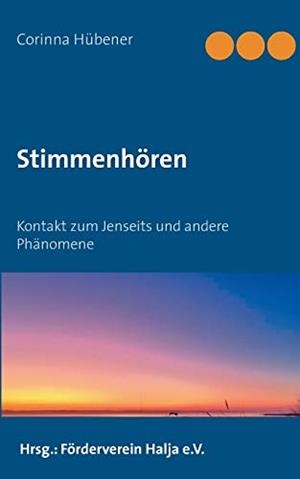 STIMMENHÖREN | 9783750425491 | HUBENER, CORINNA