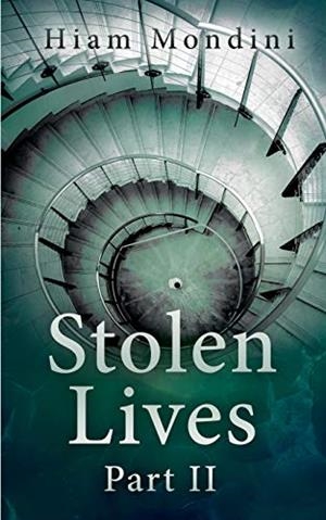 STOLEN LIVES - PART II | 9783750407749 | MONDINI, HIAM
