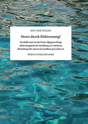 STRESS DURCH ELEKTROSMOG! | 9783739223292 | ROGGEN, BEAT RENE
