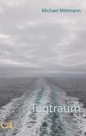 TAGTRAUM | 9783750412699 | MITTMANN, MICHAEL