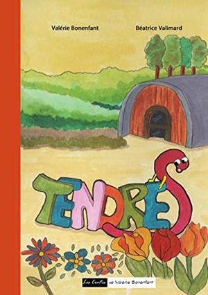 TENDRE S | 9782322145225 | BONENFANT, VALERIE / VALIMARD, BEATRICE
