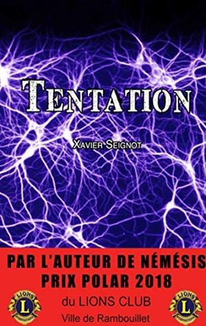 TENTATION | 9782322185313 | SEIGNOT, XAVIER