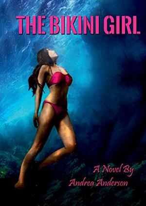 BIKINI GIRL, THE | 9783751913591 | ANDERSON, ANDREA