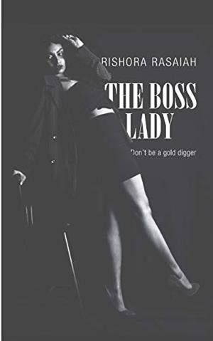 BOSS LADY, THE | 9783749427505 | RASAIAH, RISHORA