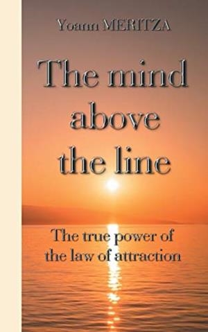 MIND ABOVE THE LINE, THE | 9782322082308 | MERITZA, YOANN