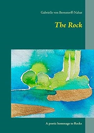ROCK, THE | 9783749498468 | VON BERNSTORFF-NAHAT, GABRIELLE