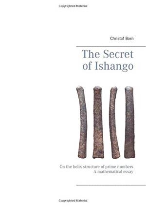 SECRET OF ISHANGO, THE | 9783750452800 | BORN, CHRISTOF