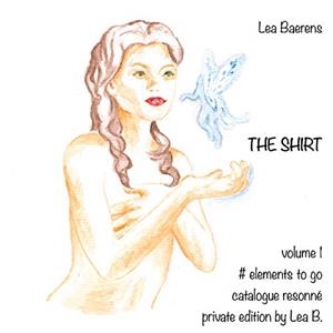 SHIRT, THE | 9783751929912 | BAERENS, LEA