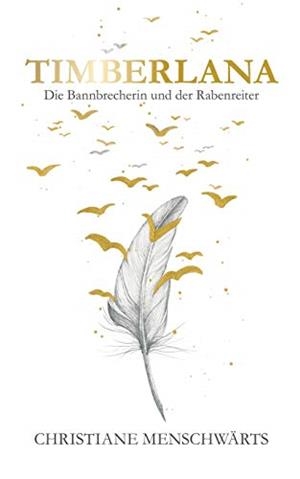 TIMBERLANA | 9783750430174 | MENSCHWARTS, CHRISTIANE