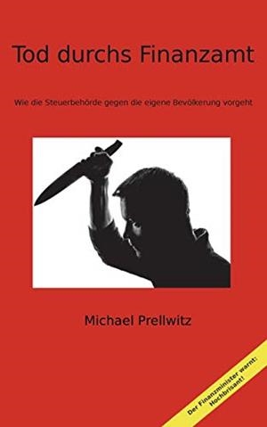 TOD DURCHS FINANZAMT | 9783749468201 | PRELLWITZ, MICHAEL