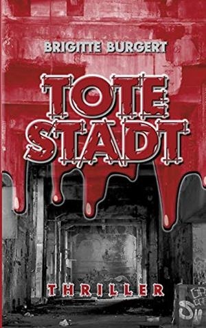 TOTE STADT | 9783751904469 | BURGERT, BRIGITTE