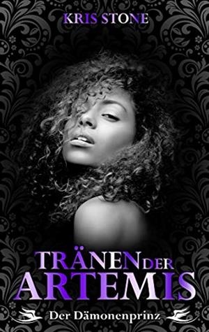 TRÄNEN DER ARTEMIS | 9783750414259 | STONE, KRIS / STEINER, CHRESTINA