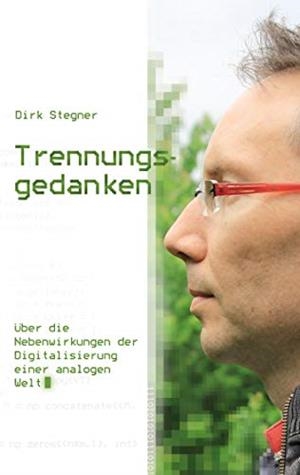 TRENNUNGSGEDANKEN | 9783752898866 | STEGNER, DIRK