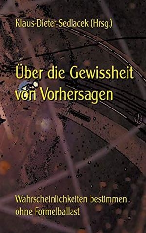 ÜBER DIE GEWISSHEIT VON VORHERSAGEN | 9783750428638