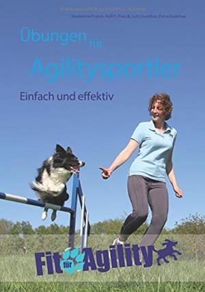 UBUNGEN FUR AGILITYSPORTLER | 9783741253249 | FRANCK, MADELEINE / FRANCK, ROLF C. / GUDEHUS, LUTZ