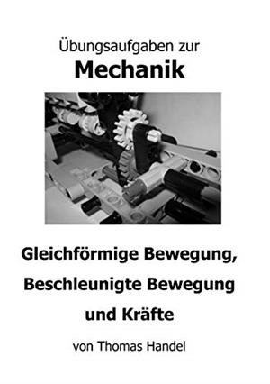 ÜBUNGSAUFGABEN ZUR MECHANIK | 9783751922319 | HANDEL, THOMAS