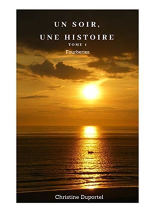 SOIR, UNE HISTOIRE, UN | 9782322184606 | DUPORTEL, CHRISTINE