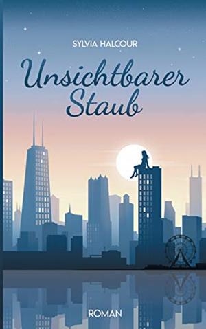 UNSICHTBARER STAUB | 9783750468870 | HALCOUR, SYLVIA