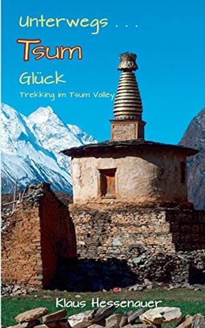 UNTERWEGS... TSUM GLUCK | 9783743176836 | HESSENAUER, KLAUS