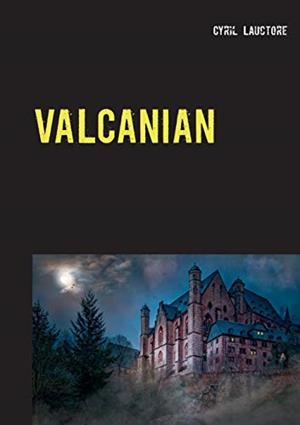 VALCANIAN | 9782322211630 | LAUCTORE, CYRIL