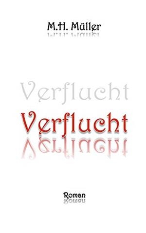 VERFLUCHT | 9783750471405 | MULLER, MEDY