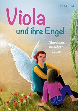 VIOLA UND IHRE ENGEL | 9783750432765 | STURM, PE