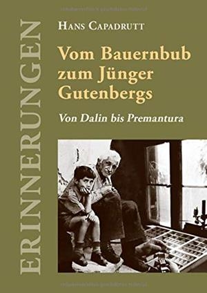 VOM BAUERNBUB ZUM JUNGER GUTENBERGS | 9783741263224 | CAPADRUTT, HANS