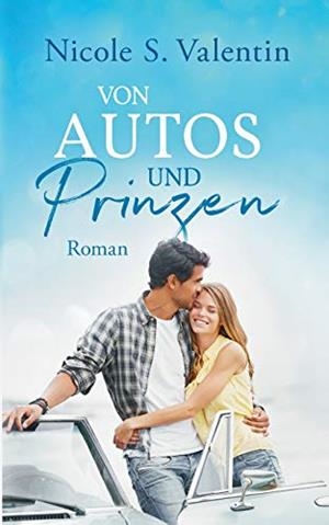 VON AUTOS UND PRINZEN | 9783751920254 | VALENTIN, NICOLE S.