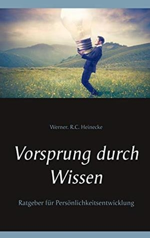 VORSPRUNG DURCH WISSEN | 9783749455416 | HEINECKE, WERNER. R.C.