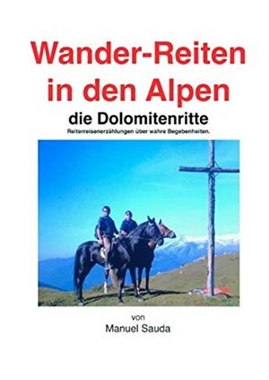 WANDERREITEN IN DEN ALPEN | 9783750476103 | SAUDA, MANUEL