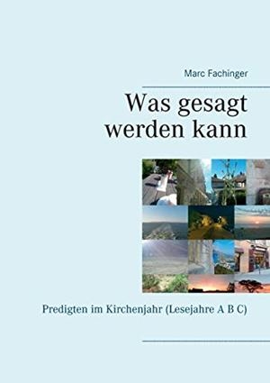 WAS GESAGT WERDEN KANN | 9783751920773 | FACHINGER, MARC