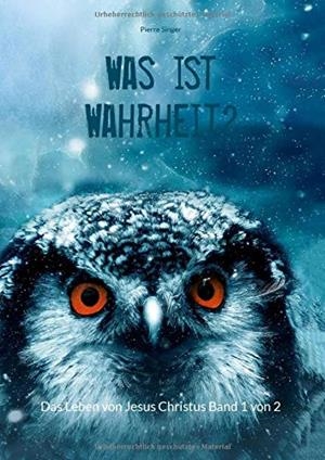 WAS IST WAHRHEIT? | 9783734715068 | SINGER, PIERRE