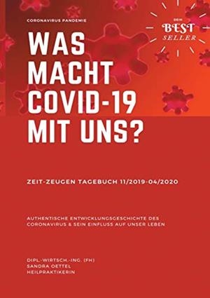 WAS MACHT COVID-19 MIT UNS? | 9783751917957 | OETTEL, SANDRA