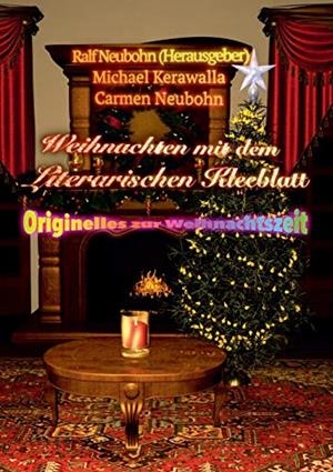 WEIHNACHTEN MIT DEM LITERARISCHEN KLEEBLATT | 9783750410602 | NEUBOHN, CARMEN / KERAWALLA, MICHAEL