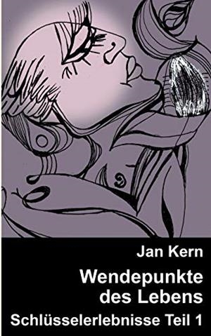 WENDEPUNKTE DES LEBENS | 9783743177536 | KERN, JAN