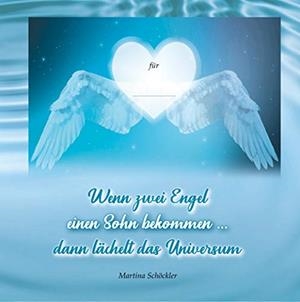 WENN ZWEI ENGEL EINEN SOHN BEKOMMEN ... | 9783749496310 | SCHOCKLER, MARTINA
