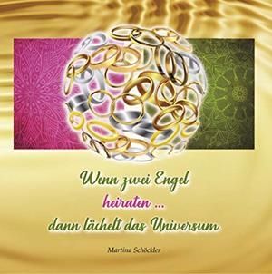 WENN ZWEI ENGEL HEIRATEN ... | 9783749480395 | SCHOCKLER, MARTINA