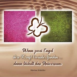 WENN ZWEI ENGEL IHRE KRAFT (WIEDER)FINDEN ... | 9783749496754 | SCHOCKLER, MARTINA