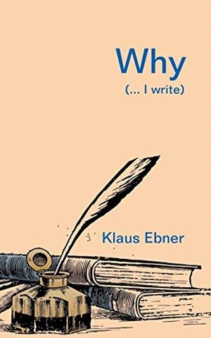 WHY | 9783751903790 | EBNER, KLAUS