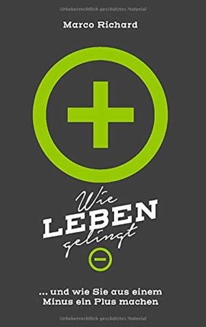 WIE LEBEN GELINGT | 9783749417926 | RICHARD, MARCO