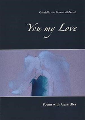 YOU MY LOVE | 9783735722515 | BERNSTORFF-NAHAT, GABRIELLE VON